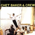 Chet Baker & Crew