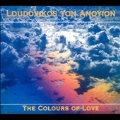 The Colours of Love