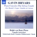 G.Bryars: Piano Concerto (The Solway Canal)
