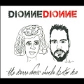 Dionne Dionne