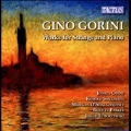 Gorini: Works for Strings and Piano