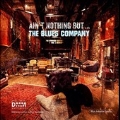 Ain't Nothin' But...The Blues Company