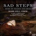 Sad Steps - Music of Tragedy and Grief