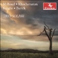 Trio Solari - Milhaud, Khachaturian, Knight, Bartok