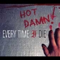 Everytime I Die