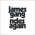 The James Gang Rides Again