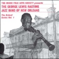 The George Lewis Ragtime Jazz Band of New Orleans - Oxford Series Vol. 1