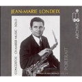 Portrait of Jean-Marie Londeix (sax):Concertos, Chamber Music, Solo