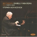 Beethoven: Diabelli Variations Op.120; J.S.Bach: Partita No.4 BWV.828 (7/2008) / Stephen Kovacevich(p)