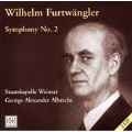 Furtwangler: Symphony No.2:George Alexander Albrecht(cond)/Staatskapelle Weimar Orchestra