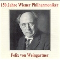 150 Jahre Wiener Philharmoniker - Felix Weingartner