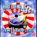 Hard To Find 45s On CD Vol. 11: Sugar Pop Classics