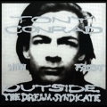 Outside Dream Syndicate