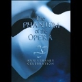 The Phantom of the Opera: 25th Anniversary Celebration [4CD+DVD+BOOK+GOODS]<限定盤>