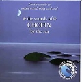 Gentle Persuasion - The Sounds of Chopin by the Sea