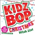 Kidz Bop Christmas Wish List