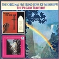 The Original Five Blind Boys of Mississippi/The Pilgrim Travelers