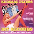 Hit Records (The Best Of The Kursaal Flyers)