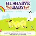 Hushabye Baby: Country Lullabye Renditions Vol. 2