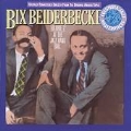 Bix Beiderbecke Vol. 2 : At The Jazz Band Ball
