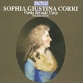 Sophia Giustina Corri - Works For Solo Harp / Floraleda Sacchi