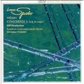 Spohr: Violin Concertos 3, 6 & A major / Ulf Hoelscher