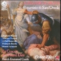 A.Scarlatti: Il Martirio di Sant'Orsola / Franck-Emmanuel Comte, Le Concert de l'Hostel Dieu, etc