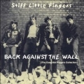 Back Against The Wall: The Essential Fingers Collection