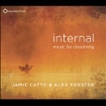 Internal: Music For Dissolving