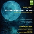 Averitt: The Deepness Of The Blue - Three Choral Cycles on Poems by Langston Hughes