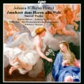 Johann Wilhelm Hertel: Jauchzet dem Herrn alle Welt - Sacred Works
