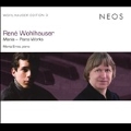 Mania - Rene Wohlhauser: Piano Works