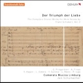 Der Triumph der Liebe - The Complete Choral Works for Male Voices by Franz Schubert, Vol.2