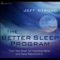 The Better Sleep Program