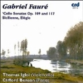 Faure: Cello Sonatas No.1, 2, Sicilienne, Elegie