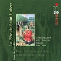 La Fete de Saint Hubert - G.Rochard, A.Sombrun, Tyndare, J.Cantin / Deutsch Naturhorn Solisten, Johannes Michel