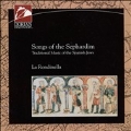 Songs of the Sephardim / La Rondinella