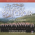 Treorchy Male Choir - Live in Australia