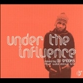 Under The Influence (Mixed By DJ Spooky)