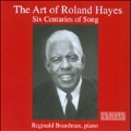 The Art of Roland Hayes - Six Centuries of Song