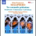 G.F.Malipiero: Tre Commedie Goldoniane