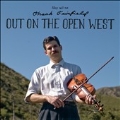 Out On The Open West