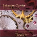 Clockwork - S.Currier: Music for Violin and Piano