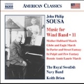 Sousa: Music for Wind Band Vol.11