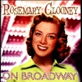Rosemary Clooney on Broadway