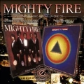 No Time For Masquerading/Mighty Fire