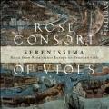 Serenissima - Music from Renaissance Europe on Venetian Viols