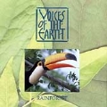 Voices Of The Earth: Rainforest