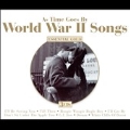 As Time Goes by: World War II Songs