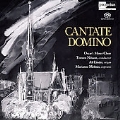 Cantate Domino / Nilsson, Linder, Oscar's Motet Choir